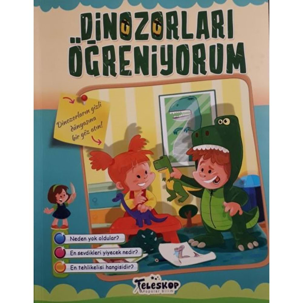 Dinozorları Öğreniyorum Teleskop Popüler Bilim