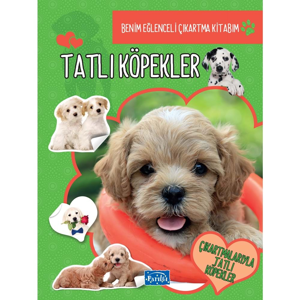 Benim Eğlenceli Çıkartma Kitabım Tatlı Köpekler