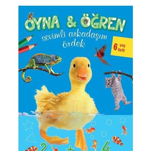 Oyna - Öğren Sevimli Arkadaşım Ördek - 6 Yaş Üstü Parıltı Yayınları