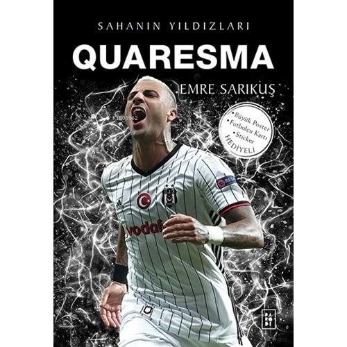 Quaresma / Sahanın Yıldızları