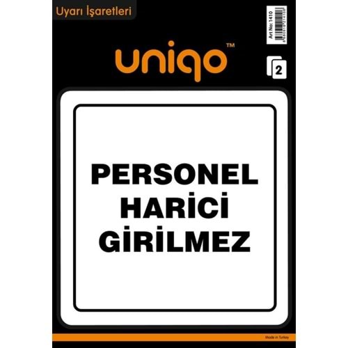 Uyarı İşaretleri Personel Harici Girilmez