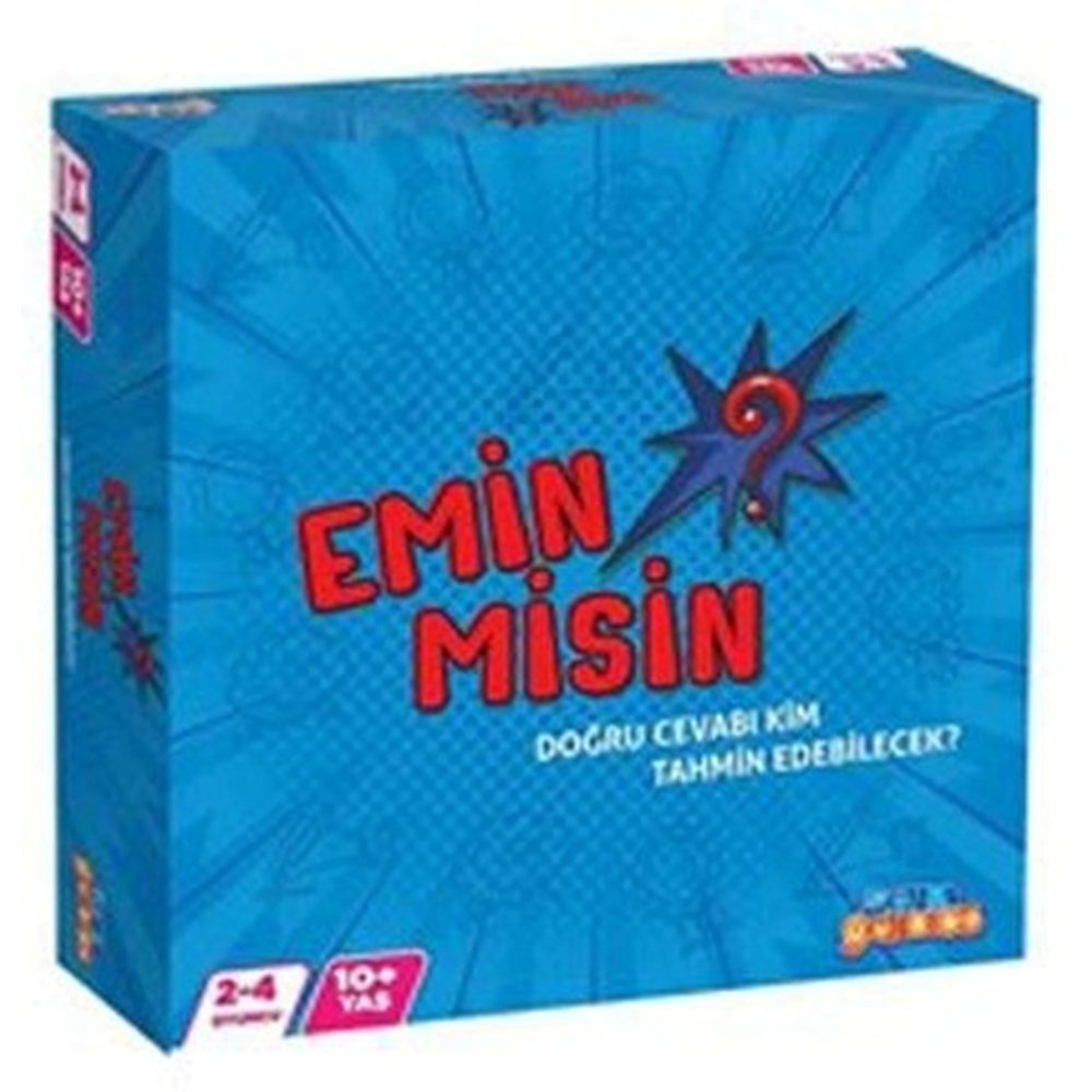 Emin misin?